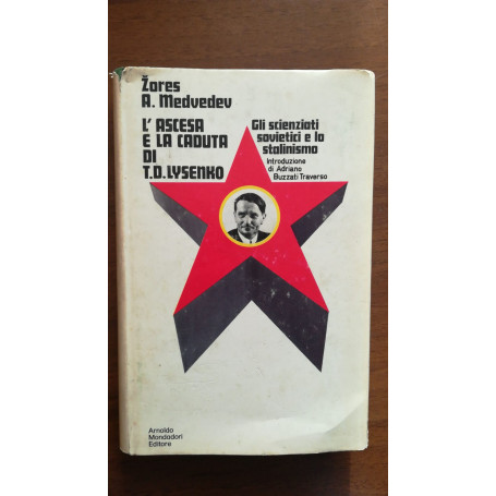 L'Ascesa E La Caduta Di T. D. Lysenko