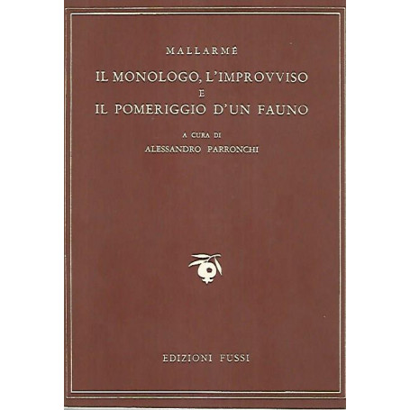 Il monologo  l'improvviso e il pomeriggio d'un fauno