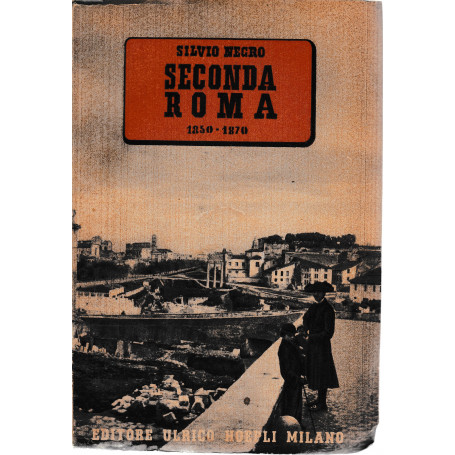 Seconda Roma 1850-1870