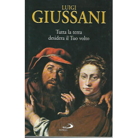 Tutta la terra desidera il tuo voltoLibrisaggi Tutta la terra desidera il tuo voltoLibrisaggi