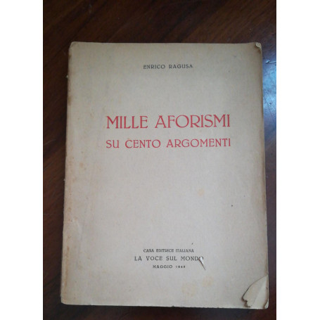 MILLE AFORISMI SU CENTO ARGOMENTI