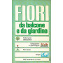 Fiori da balcone e da giardino
