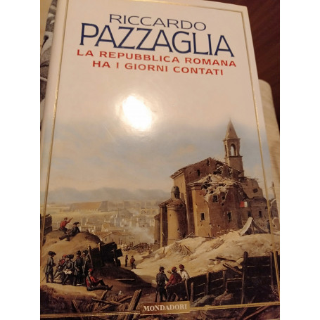 La Repubblica Romana ha i giorni contati