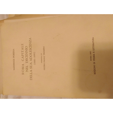 Roma capitale nel decennio della sua adolescenza 1880-1890