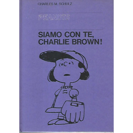 Siamo conte  Charlie Brown!