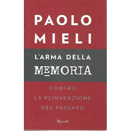 L'arma della memoria