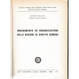 Ordinamento ed organizzazione delle regioni di diritto comune. Parte prima