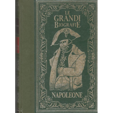 Le Grandi Biografie : Napoleone
