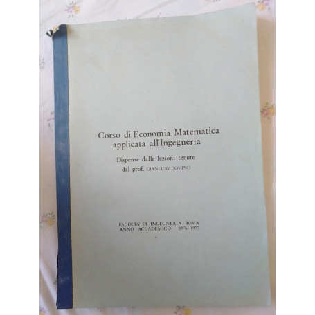 Corso di economia matematica applicata alla ingegneria