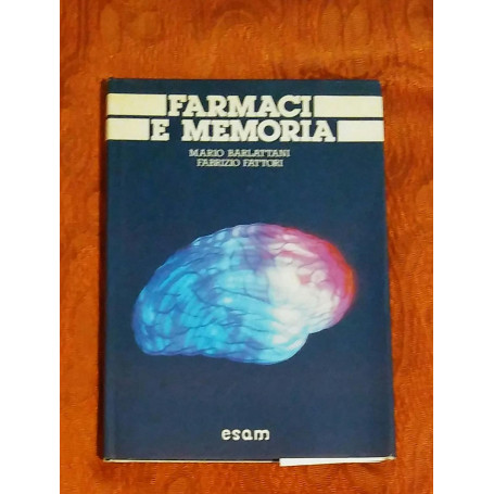 FARMACI E MEMORIA