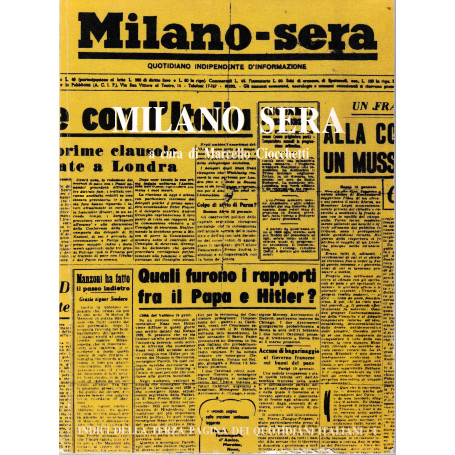 Milano Sera (1945-1954). Indici della terza pagina dei quotidiani italiani sezione letteratura