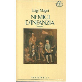 Nemici d'infanzia