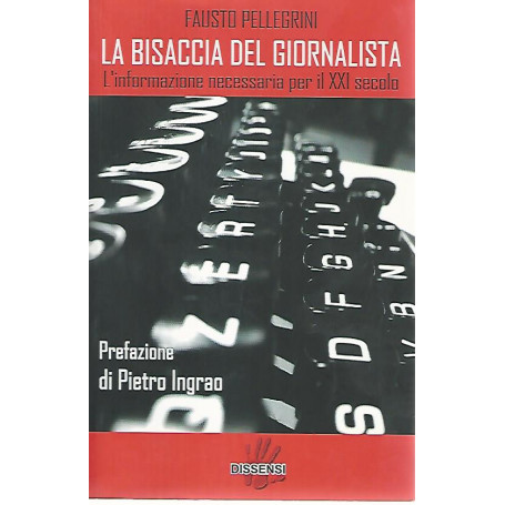La bisaccia del giornalista