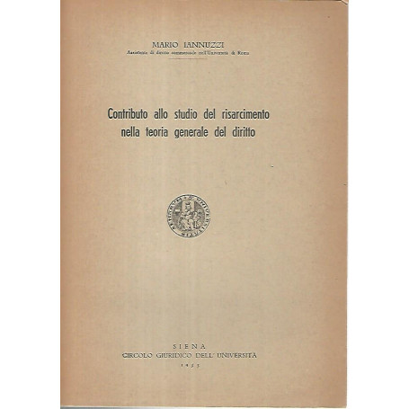 Contributo allo studio del risarcimento nella teoria generale del diritto