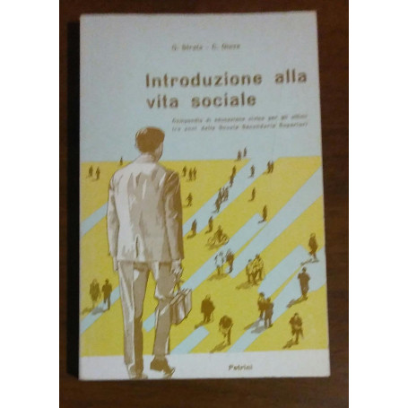 Introduzione alla vita sociale