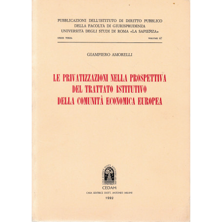 Le privatizzazioni nella prospettiva del trattato istitutivo della Comunità economica europea