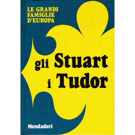 Gli Stuart i Tudor