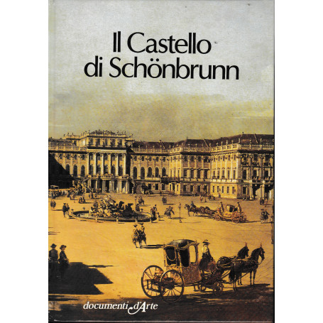 Il Castello di Schonbrunn