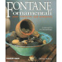 Fontane ornamentali per interni ed esterni