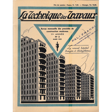 La Tecnique des Travaux. Revue mensuelle des Procédés de Construction modernes   11° anno  n. 3  Mars 1935