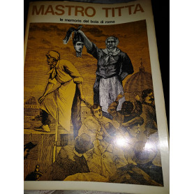 Le monetine del boia di roma memoria di un carnefice scritte da lui stessoLibrisaggi