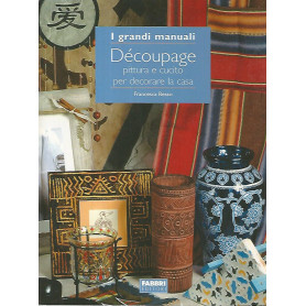 Decoupage pittura e cucito per decorare la casaLibrisaggi Decoupage pittura e cucito per decorare la casaLibrisaggi