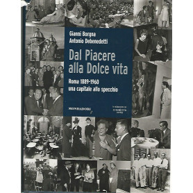 Dal piacere alla Dolce vita