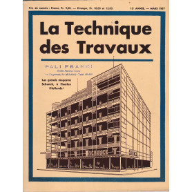 La Tecnique des Travaux. Revue mensuelle des Procédés de Construction modernes