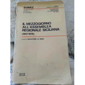 Il mezzogiorno all assemblea regionale siciliana 1947-1976