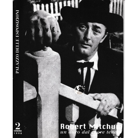 Robert Mitchum un duro dal cuore tenero