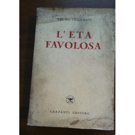 L'ETA FAVOLOSA