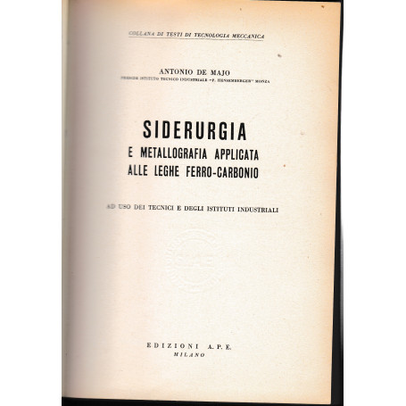 Siderurgia e metallografia applicata alle leghe ferro-carbonio
