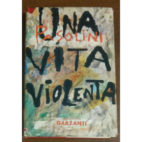 Una vita violenta