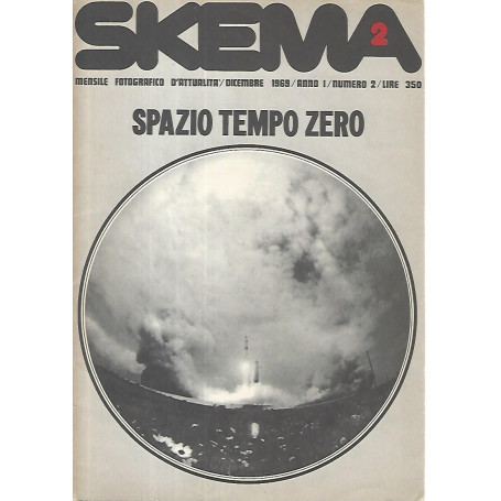 Skema. Spazio tempo zero. Dicembre 1969. Anno I. Numero 2