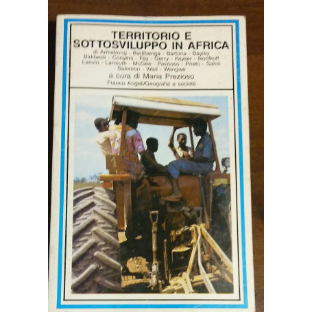 Territorio e sottosviluppo in Africa