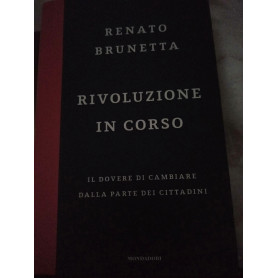 Rivoluzione in corso il dovere di cambiare dalla parte dei cittadini