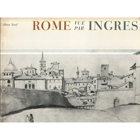 Rome vue par ingres