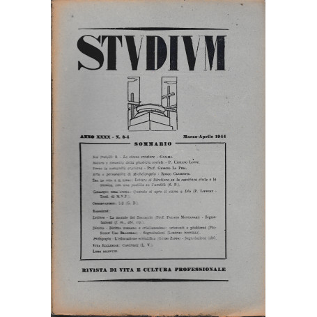 Studium. Rivista di vita e cultura professionale  anno XXXX  n. 3-4 Marzo Aprile 1944