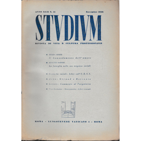 Studium. Rivista di vita e cultura professionale  anno XLII  n. 11 Novembre 1946