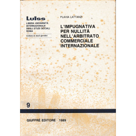 L'impugnativa per nullità nell'arbitrato commerciale internazionale