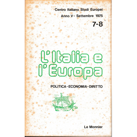 L'Italia e l'Europa. Anno V - Settembre 1975 n. 7/8