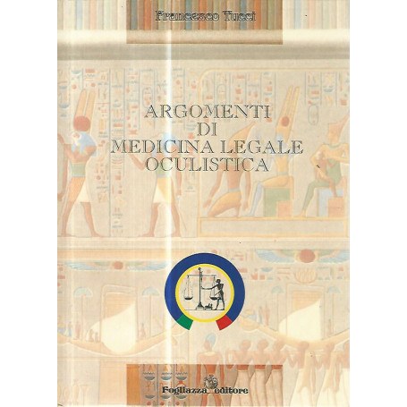 Argomenti di medicina legale oculistica