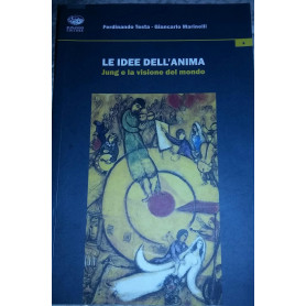 Le idee dell'anima. Jung e la visione del mondoLibrisaggi