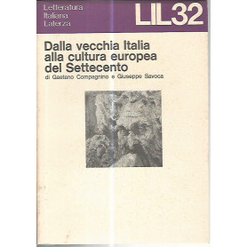 Dalla vecchia Italia alla cultura europea del settecento