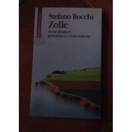 Zolle Storie di tuberi  graminacee e terre coltivate