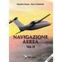 Navigazione aerea. Per gli Ist. tecnici aeronautici: 2