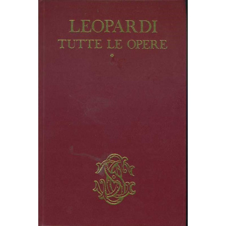 Tutte le opere. Volume primo