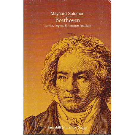 Beethoven. La vita  l'opera  il romanzo familiare
