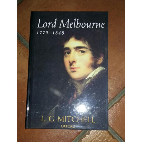 Lord Melbourne  1779-1848