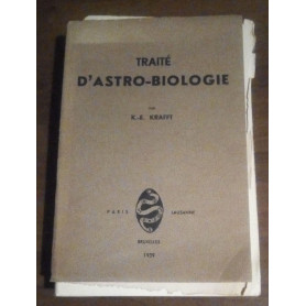 TRAITE D'ASTRO-BIOLOGIE